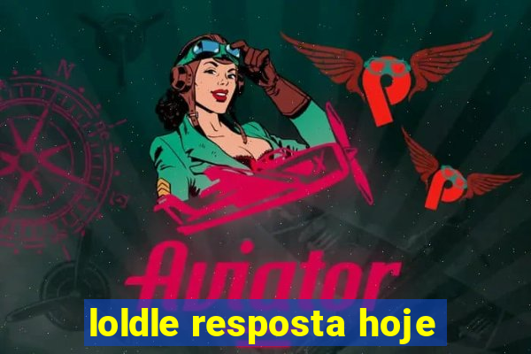 loldle resposta hoje